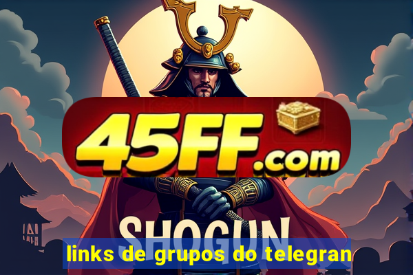 links de grupos do telegran